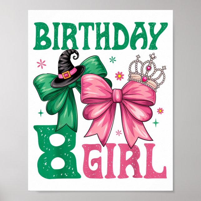 Poster 8th Birthday Girl Witch Nk Green 8 Year Old Birthd (Frente)
