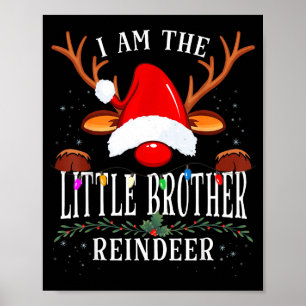 Poster 99 Eu Sou o Pequeno Irmão Rena Veado Natal Fami