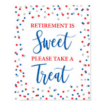 A aposentadoria é doce, por favor tome um sinal de