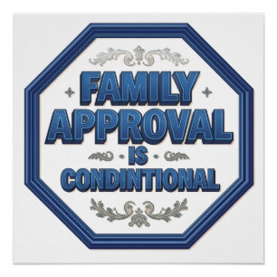 Póster A Aprovação da Família é Condicional
