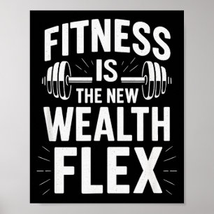 Poster A Aptidão É A Riqueza Flex, Frase Motivacional