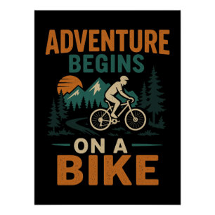 Póster A aventura começa em um Poster de bicicleta