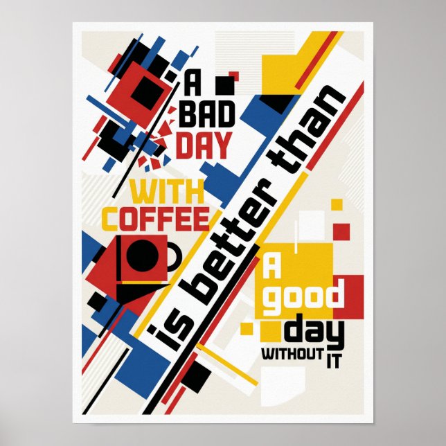 Poster a bad day without coffee (Frente)
