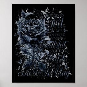 Poster A Boa Garota Em Mim Se Cansou Do Bul Então O Bt