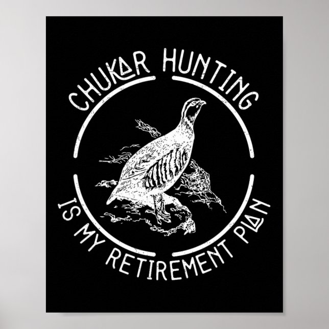 Poster A Caça Engraçada De Chukar É O Meu Plano De Aposen (Frente)