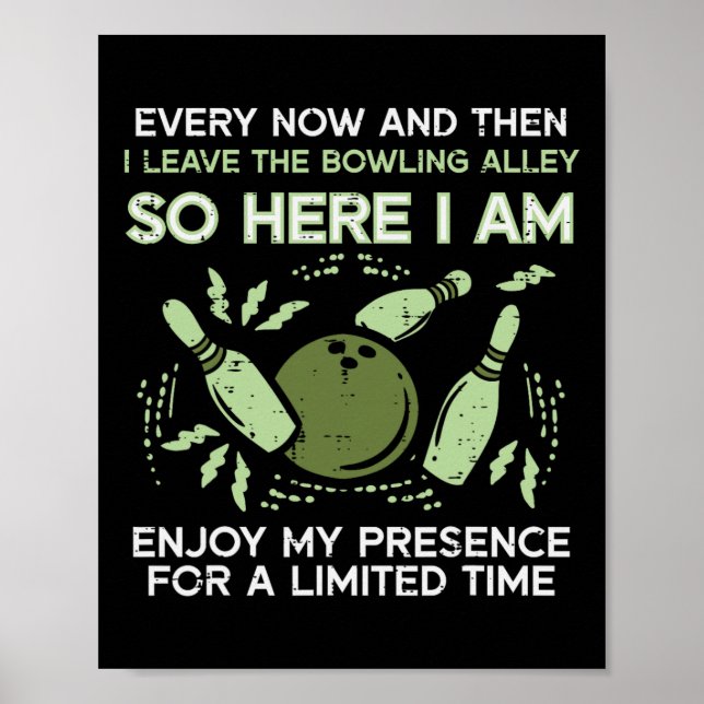 Poster A Cada Vez Deixo Boliche Beco Bowler Men Wo (Frente)
