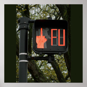 Poster A caminhada transversal engraçada diz FU