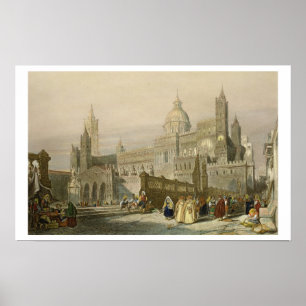 Póster A catedral em Palermo, Sicília, gravada por John