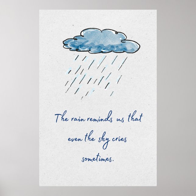 Poster A chuva nos lembra que até o céu chora. (Frente)