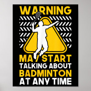 Poster A Citação De Badminton Pode Começar A Falar Sobre 