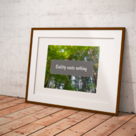 Poster A civilidade não custa nada de provérbio inspirado