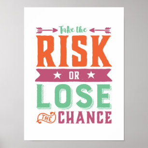 Poster A cotação Inspiracional corre risco ou Perder a 