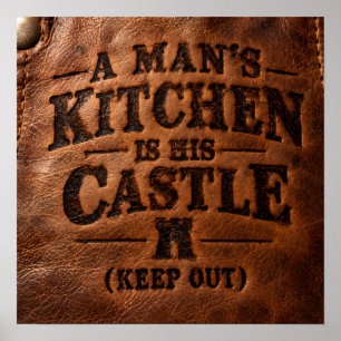 Poster A Cozinha de um Homem é seu Castelo