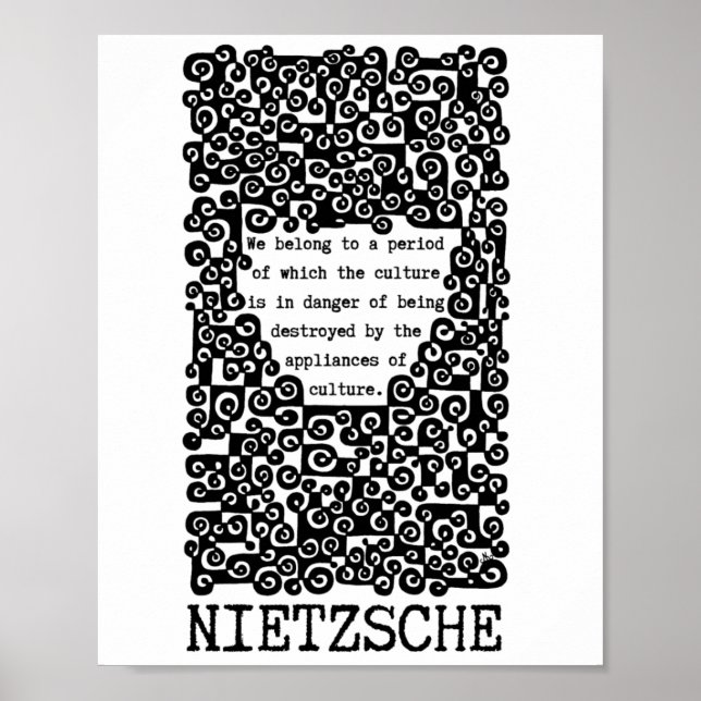 Poster A CULTURA está em perigo, citação de Nietzsche (Frente)