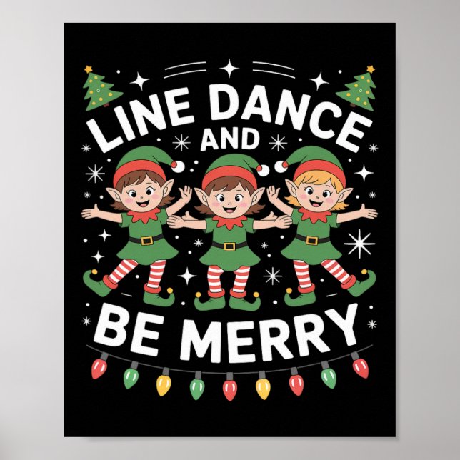 Poster A Dança De Linha É O Espírito Do Natal (Frente)