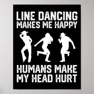 Poster A dança Engraçada Faz-Me Feliz Humano Fazer O Meu