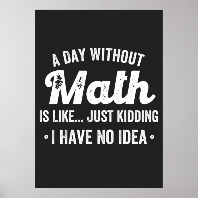 Poster a day without math is like just kidding i have no (Frente)