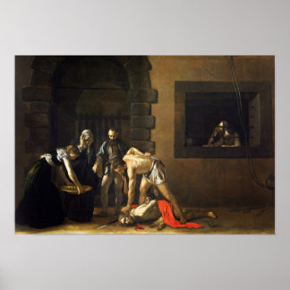 Poster A decapitação do Santo John por Caravaggio - Poste