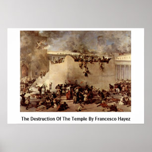 Poster A destruição do templo por Francesco Hayez