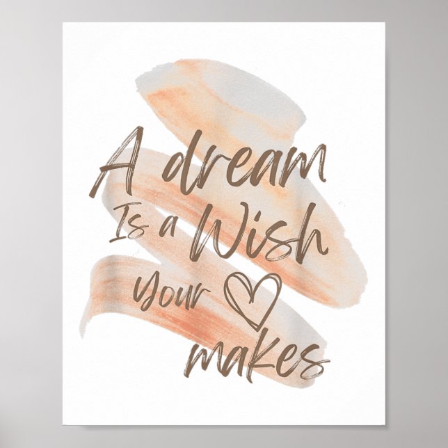 Poster A Dream Is A Wish Your Heart Makes Cool And Motiva (Frente)