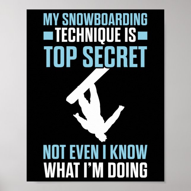 Poster A Engraçada Técnica De Snowboard É A Alta Secreta  (Frente)