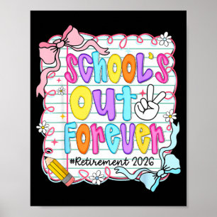 Poster A escola acabou para a aposentadoria 2026 aposenta