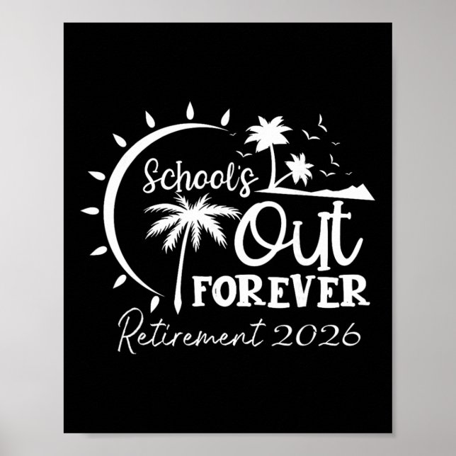 Poster A Escola Acabou para Sempre Professor Aposentado A (Frente)
