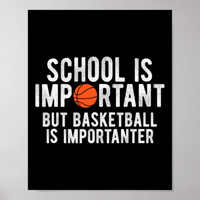 Poster A Escola De Basquete Divertida É Importante Para T (Frente)