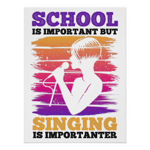 Póster A Escola É Importante, Mas A Cantar É Importante