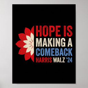 Poster A Esperança Está Fazendo Um Retorno Kamala Harris