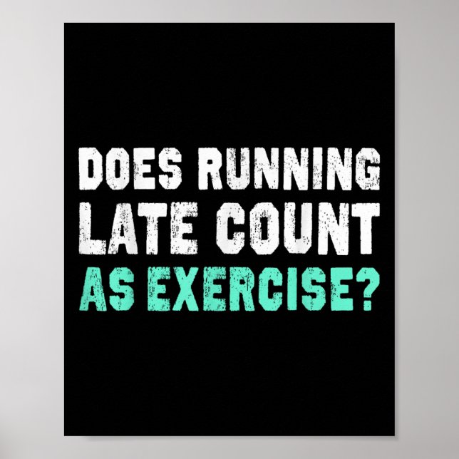 Poster A Execução Atrasada Conta Como Exercício De Motiva (Frente)