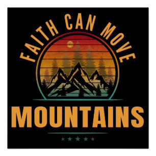 Póster A Fé Move Montanhas