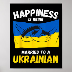 Poster A Felicidade é Estar Casado com uma Ucraniana