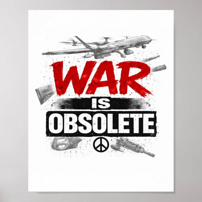 Poster A Guerra Está Obsoleta – Design de Protesto Contra (Frente)