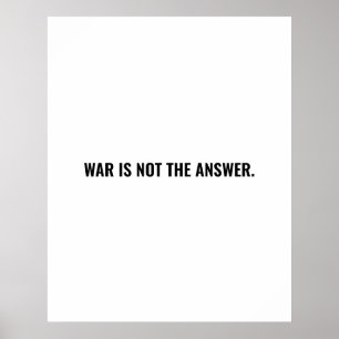 Poster A guerra não é a resposta do texto branco negro co