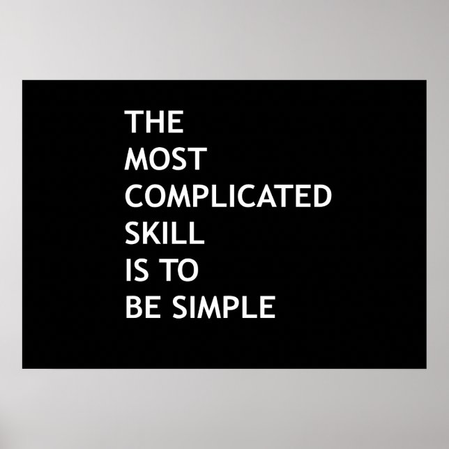 Poster A habilidade mais complicada é ser simples (Frente)