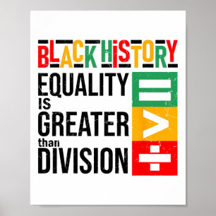 Poster A Igualdade é Maior que a Divisão História Negra M