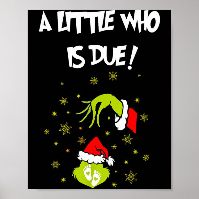 Poster A Little Who Is Due Funny Christmas Pregnancy Anno (Frente)