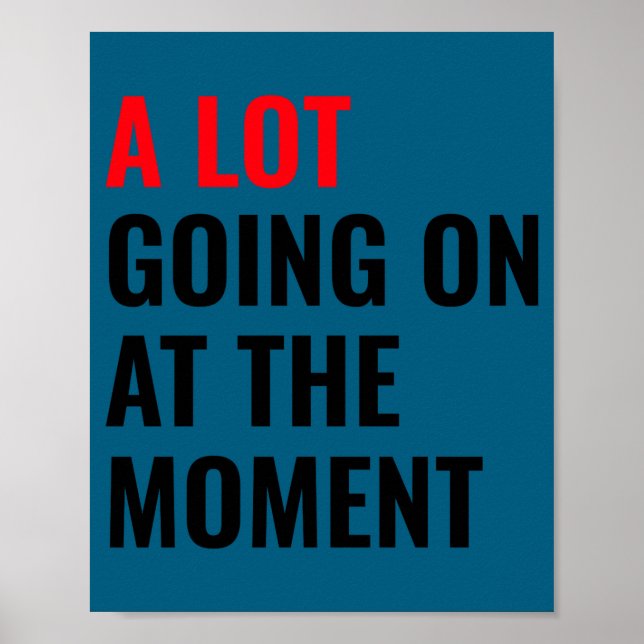 Poster A Lot Going On At The Moment Eras Concert Tour  (Frente)