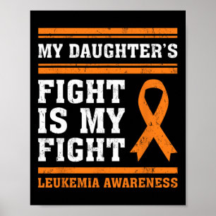 Poster A Luta da Minha Filha É A Minha Luta Contra A Leuc