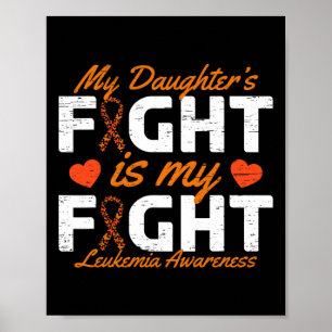 Poster A Luta da Minha Filha É A Minha Luta Contra A Leuc