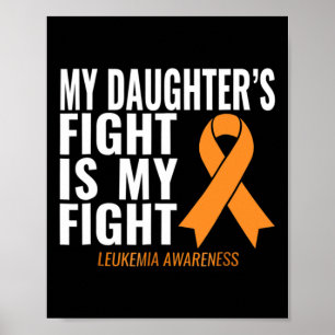 Poster A Luta da Minha Filha É A Minha Luta Contra A Leuc