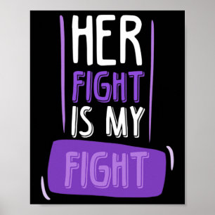 Poster A Luta Dela É A Minha Luta Eu Cancer Pancreático D