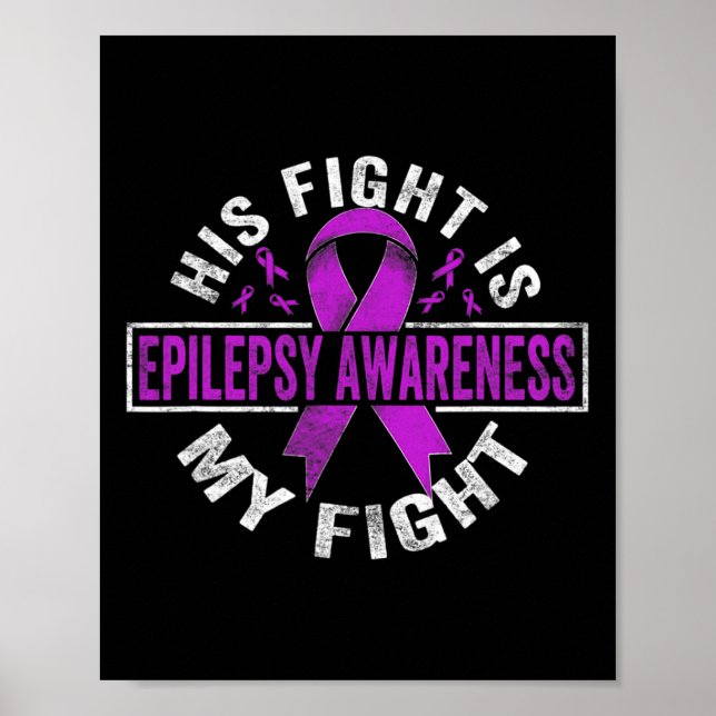 Poster A luta dele é a minha luta Epilepsy Awarse 3 (Frente)