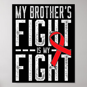 Poster A Luta do Meu Irmão é a Minha Luta contra o Cancer