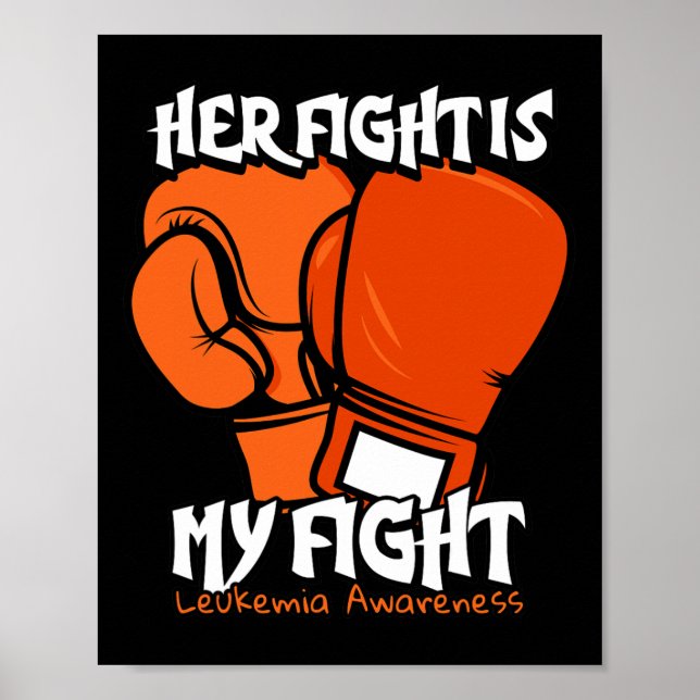 Poster A Luta É A Minha Luta. Laranja Leucemia Awarenes (Frente)