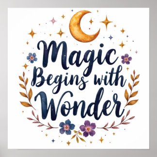 Poster A Magia Começa com o Espanto Arte Celestial