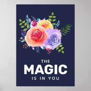 Poster A Mágica está em você Cotação Watercolor Flor
