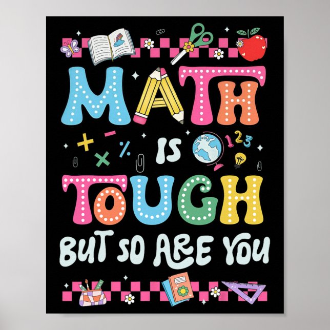 Poster A Matemática É Difícil Mas Você É Dura De Volta à  (Frente)