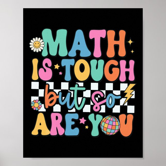 Poster A Matemática é Difícil Mas Você Também é De Volta  (Frente)